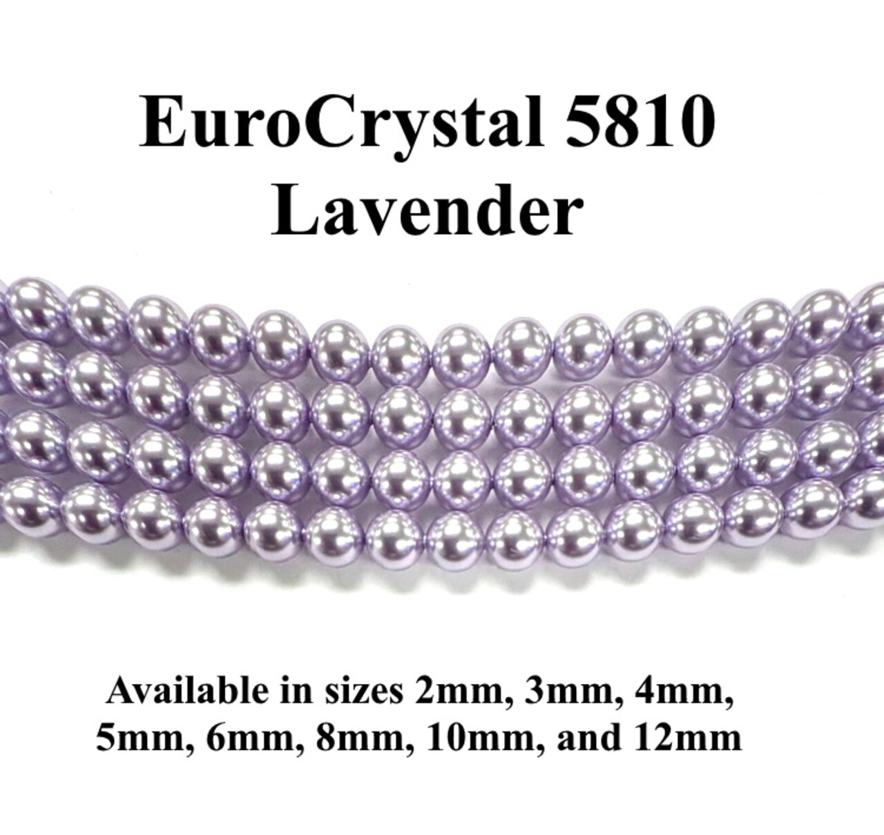 Lavender EuroCrystal 5810 Round Pearls - 2mm, 3mm, 4mm, 5mm, 6mm, 8mm, 10mm, and 12mm - Strands - Made in Austria